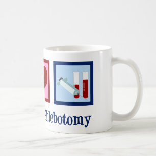 Phlebotomist Peace Liebe Phlebotomy Office Kaffeetasse