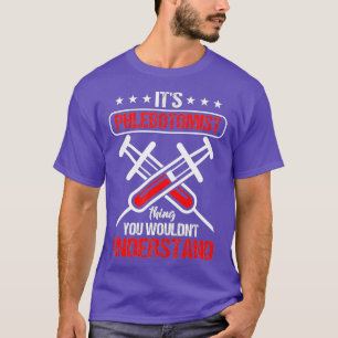 Phlebotomist Phlebotomie Spritze Blut Krankenschwe T-Shirt