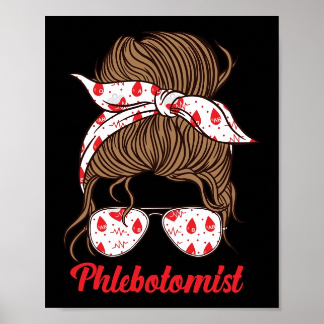 Phlebotomist Phlebotomist Phlebotomist Girl Girl Poster (Vorne)