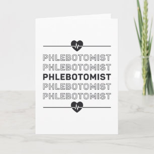 Phlebotomist Phlebotomy Medical Nurse Doctor Gift Karte