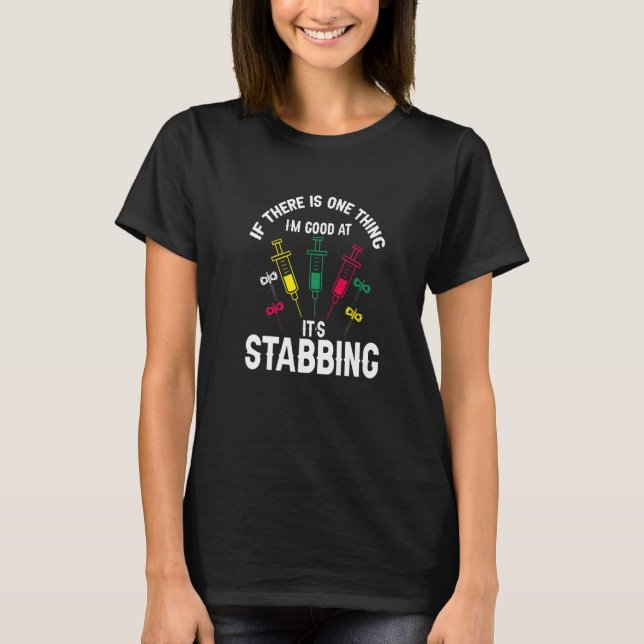 Phlebotomist Phlebotomy Quote 17 T-Shirt (Vorderseite)