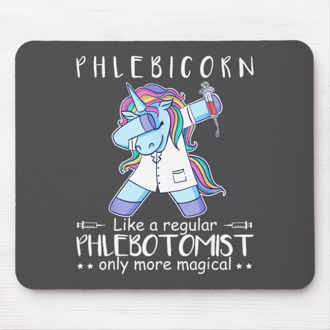 Phlebotomist Phlebotomy Quote  Mousepad (Vorne)