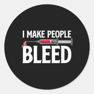 Phlebotomist Phlebotomy Tech Phlebotomy Runder Aufkleber