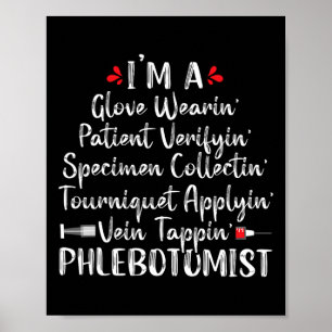 Phlebotomist Phlebotomy Techniker Funny Nurse Cli Poster
