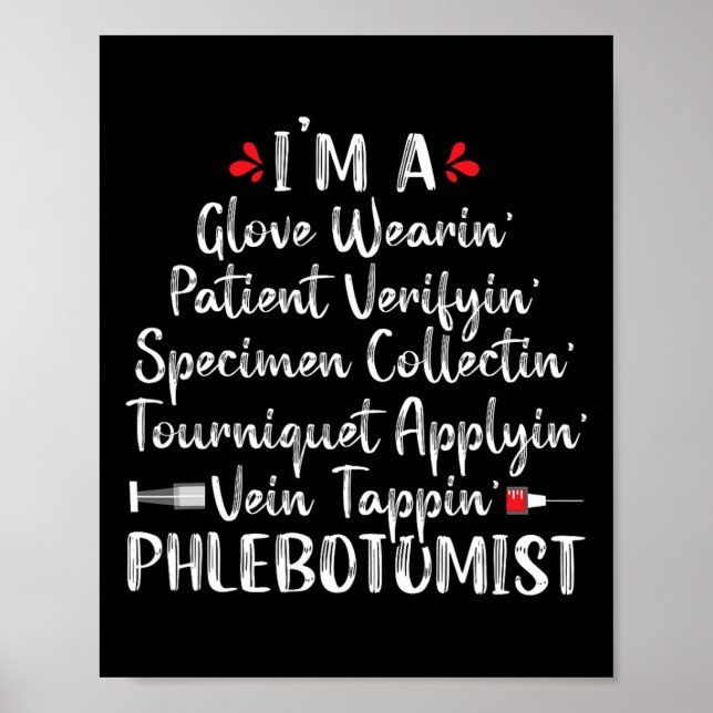 Phlebotomist Phlebotomy Techniker Funny Nurse Cli Poster (Vorne)