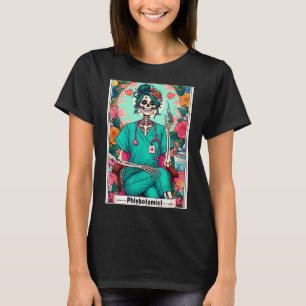 Phlebotomist-Tarotkarte Skelett Phlebotomie-Techni T-Shirt