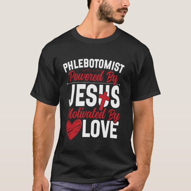Phlebotomist-Techniker Jesus Glaube Phlebotom T-Shirt (Vorderseite)