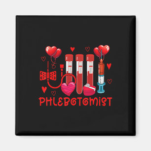 Phlebotomist Valentinstag Phlebotomist Werkzeuge C Magnet