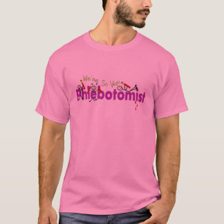 Phlebotomist "wir sind so Ader-" Stock-Leute T-Shirt