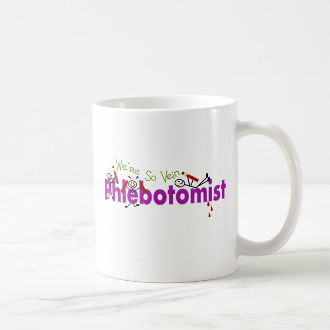 Phlebotomist "wir sind so Ader-" Stock-Leute Tasse (Rechts)