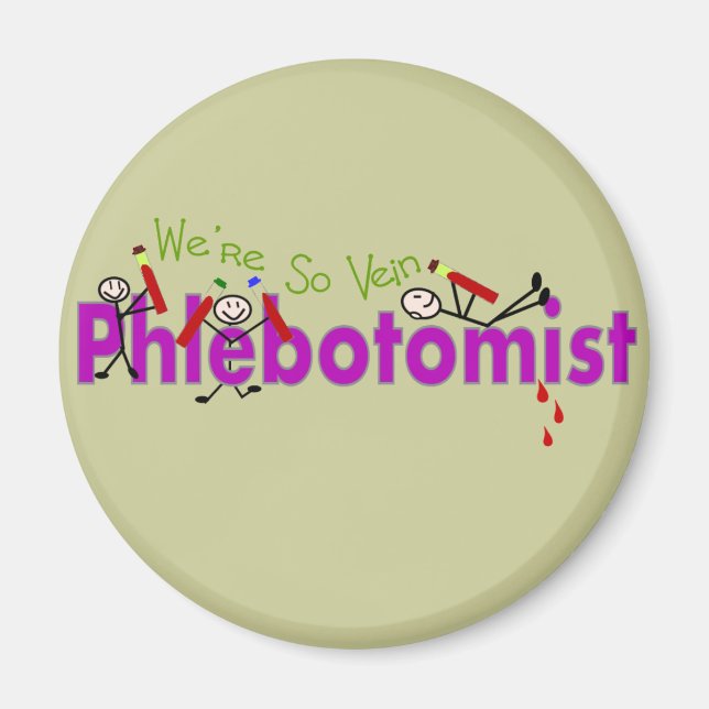 Phlebotomist "Wir sind so Vene" klemmt Menschen Magnet (Vorne)