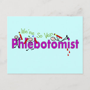 Phlebotomist "Wir sind so Vene" klemmt Menschen Postkarte