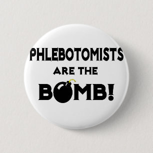 Phlebotomisten sind die Bombe! Button