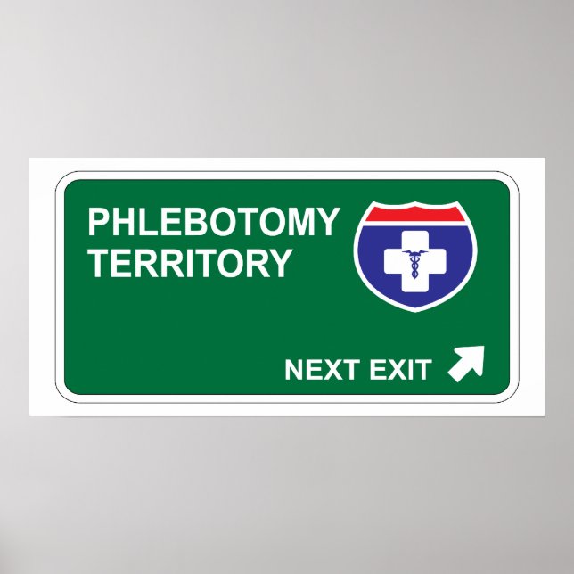 Phlebotomy Next Exit Poster (Vorne)
