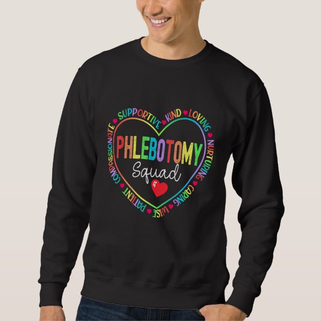 Phlebotomy Squad Phlebotomist Phlebotomy Technicia Sweatshirt (Vorderseite)