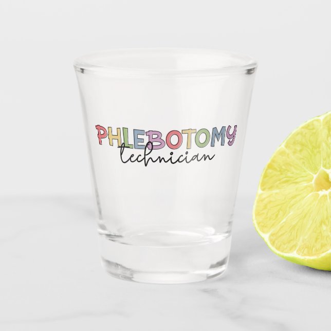 Phlebotomy Technician PBT Phlebotomie Tech Schnapsglas (Vorderseite)