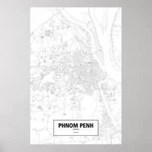 Phnom Penh, Kambodscha (Schwarzes auf Weiß) Poster