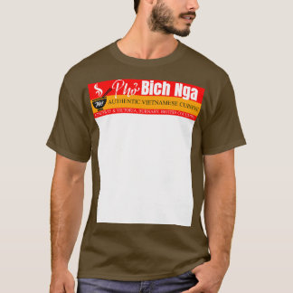 Pho Bich Nga Vietnamese Küche T-Shirt