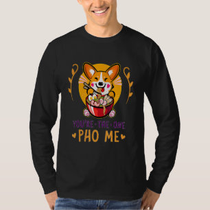 Pho Corgi Feinschmecker Vietnamese Noodle Soup Pun T-Shirt