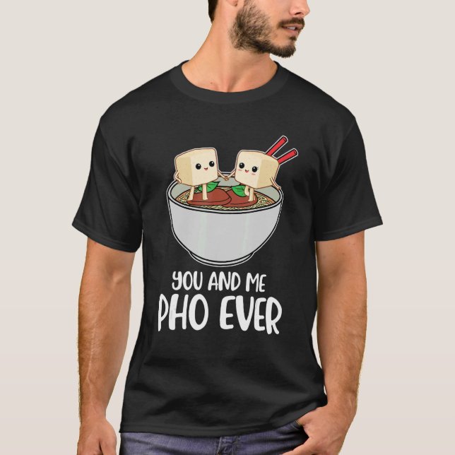Pho Ever 2 T-Shirt (Vorderseite)
