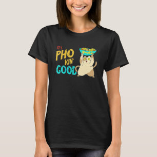 Pho Good Cat Pho-Schale Pho-Nudelsuppe Asiatische T-Shirt
