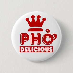 Pho King Delicious Button