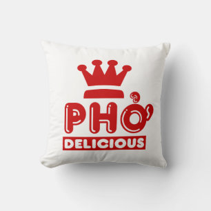 Pho King Delicious Kissen