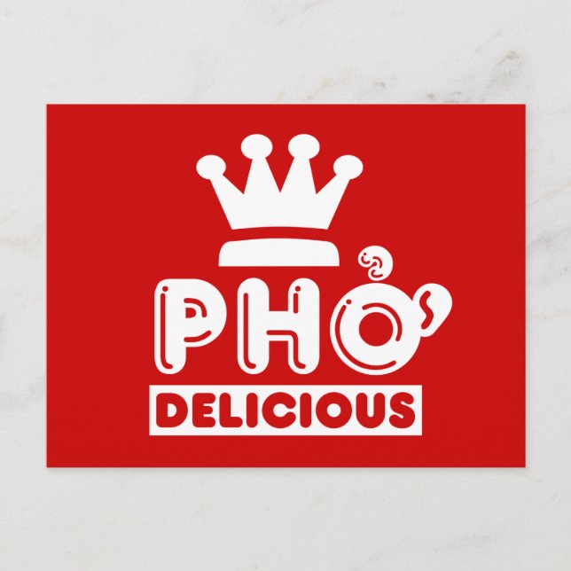 Pho King Delicious Postkarte (Vorderseite)