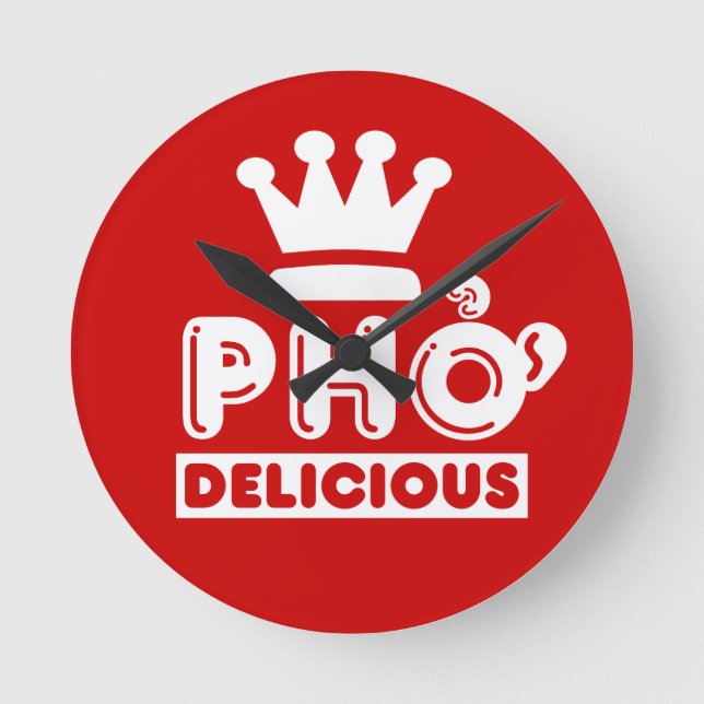 Pho King Delicious Runde Wanduhr (Vorderseite)