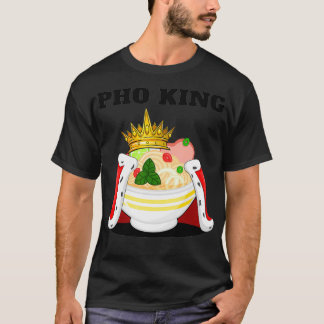 Pho King Mens Pho Lover Vietnamese Noodle Soup T-Shirt