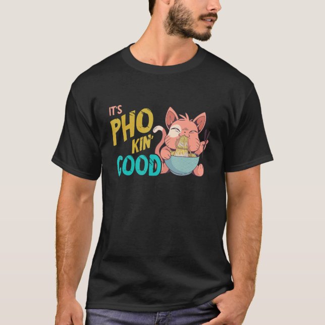 Pho Noodle Soup Pho Bowl Cat Pho Bowl Vietnamesisc T-Shirt (Vorderseite)