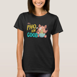 Pho-Nudelsuppe  Pho-Schale Cat Pho-Schale Vietname T-Shirt