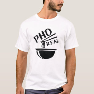 Pho Real T-Shirt
