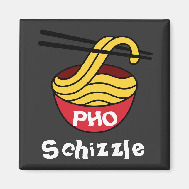 PHO Schizzle Magnet (Vorne)
