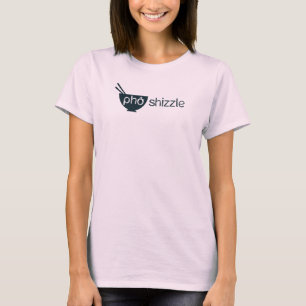 Pho Shizzle T-Shirt