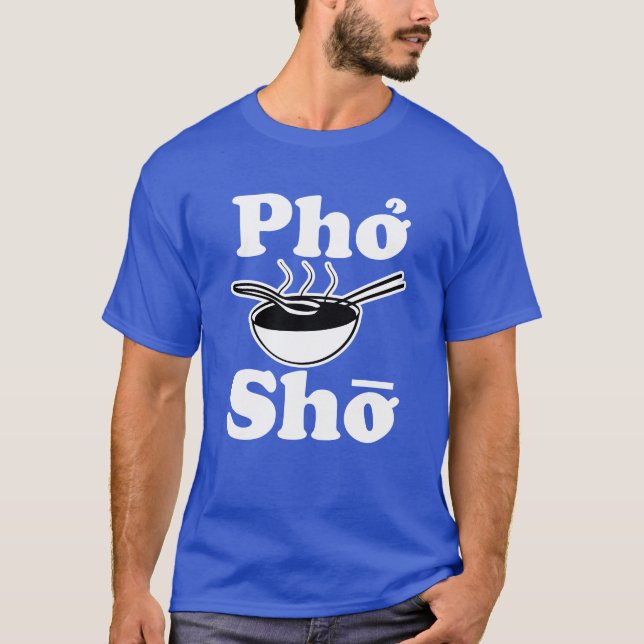 Pho Sho-Männerhemd T-Shirt (Vorderseite)