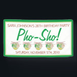 Pho Sho! Vietnamesisch Soup Funny Birthday Party Banner<br><div class="desc">Das Design zeigt eine originelle Marker-Abbildung einer Schüssel mit köstlichen vietnamesischen Pho, einer traditionellen Nudelsuppe aus Brot, Reisnudeln, Kräutern und Fleisch. Persönliche Informationen zu Geburtstagsfeiern, Restaurants oder Festessen. Dieses pho-Design ist auch auf anderen Produkten erhältlich. Sehen Sie nicht, wonach Sie suchen? Brauchen Sie Hilfe bei der Anpassung? Kontaktieren Sie Rebecca,...</div>