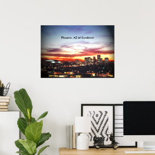 Phoenix, AZ an Sundown Poster