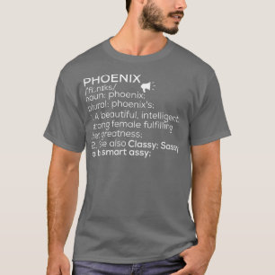 Phoenix Name Phoenix Definition Phoenix weibliche T-Shirt