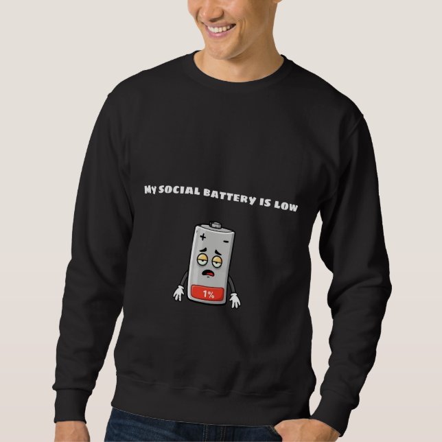 Phone Battery Style Sweatshirt (Vorderseite)