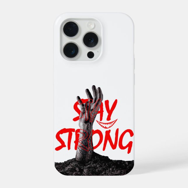 Phone Case : Stay Strong Motivational Quote Design iPhone Hülle (Rückseite)