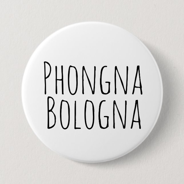 Phongna Bologna-Button Button (Vorderseite)