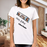 Photo collage film name birthday woman T-Shirt<br><div class="desc">For a white/light colored t-shirt. Personalize and add a name and 3 photos inside the film roll frame. Black text.</div>