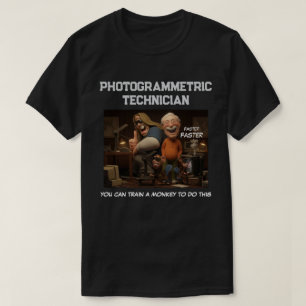 PHOTOGRAMMETRISCHER TECHNISCHER MITARBEITER T-Shirt