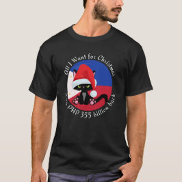 PHP 355 Milliarden Weihnachts-T-Shirt Philippinen T-Shirt