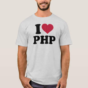 PHP der Liebe I T-Shirt