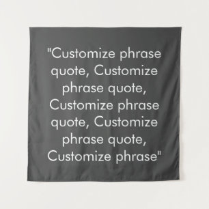 Phrase anpassen elegant dunkelgrau weiß wandteppich