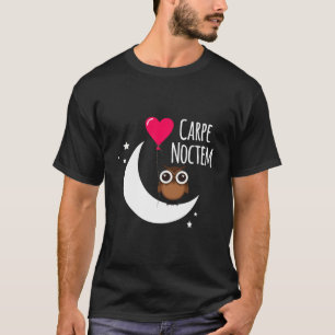 Phrase Carpe Noctem Moon Stars Owl Carpe Noc T-Shirt