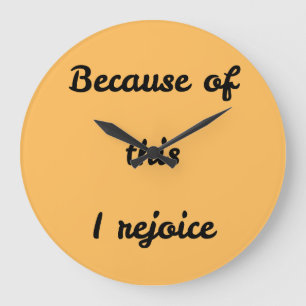 Phrase "Deshalb freue ich mich" Große Wanduhr