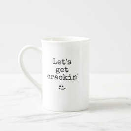 Phrase mit schwarzer Typografie - Lasst uns Cracki Prozellantasse